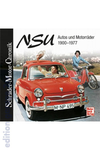NSU - Autos und MotorrÃ¤der 1900-1977